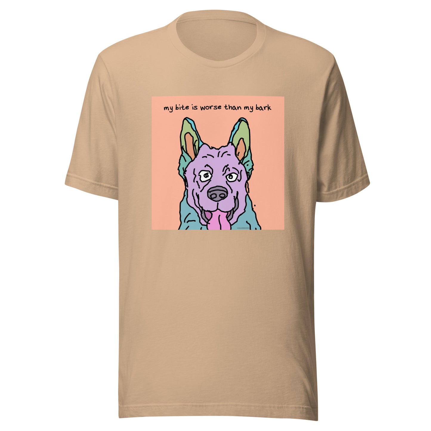 My Bite is Worse Than My Bark - Unisex t-shirt