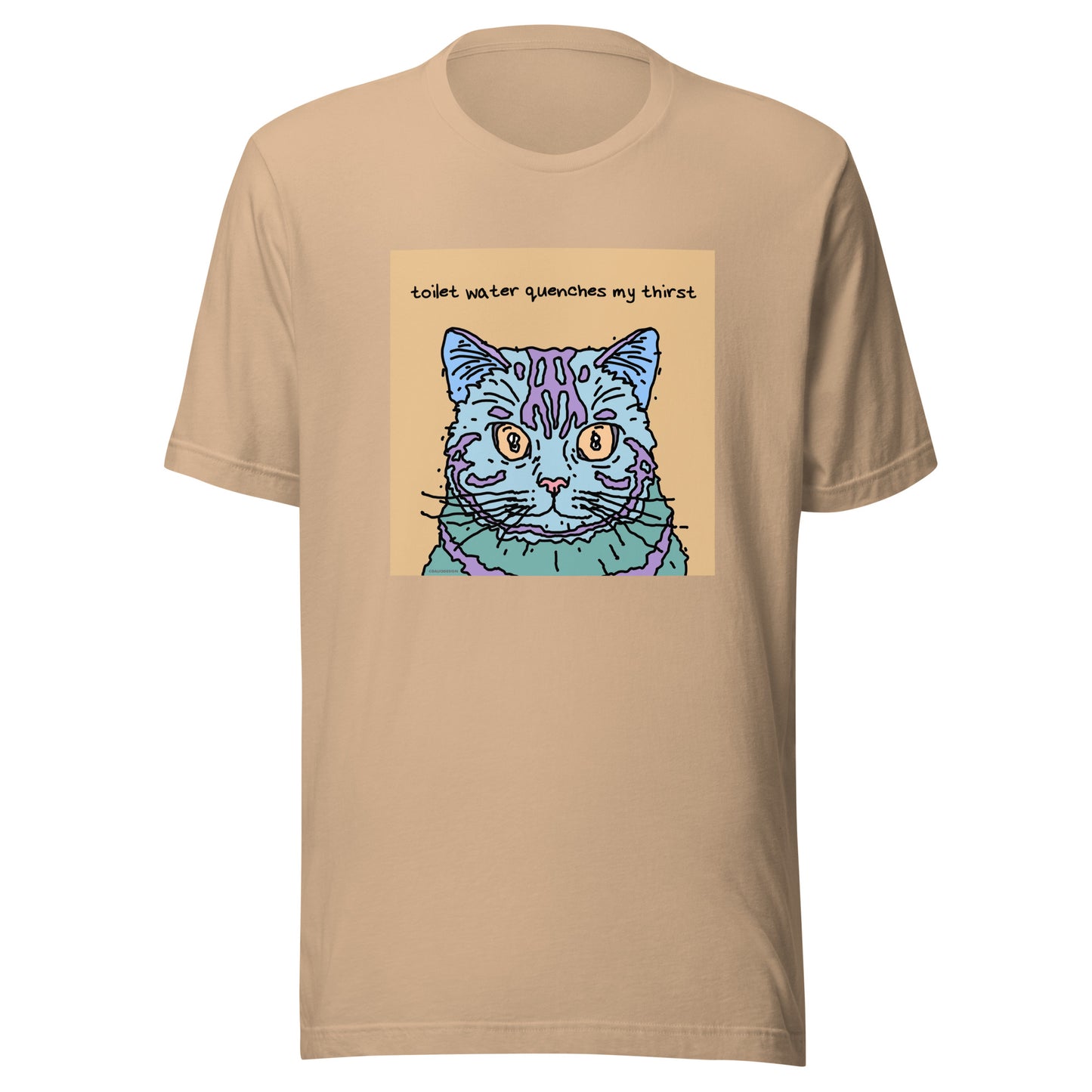 Toilet Water Quenches My Thirst - Unisex t-shirt