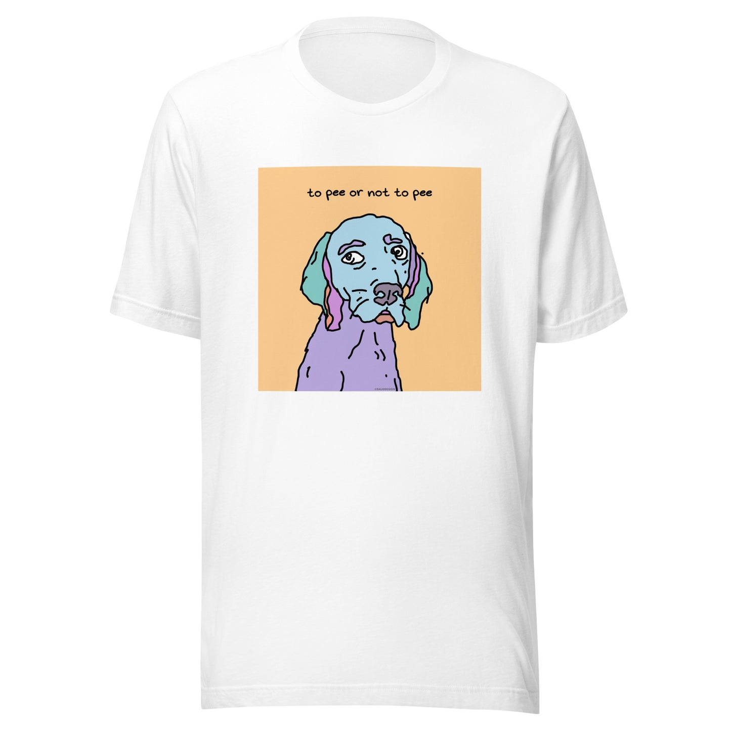 To Pee or Not to Pee - Unisex t-shirt