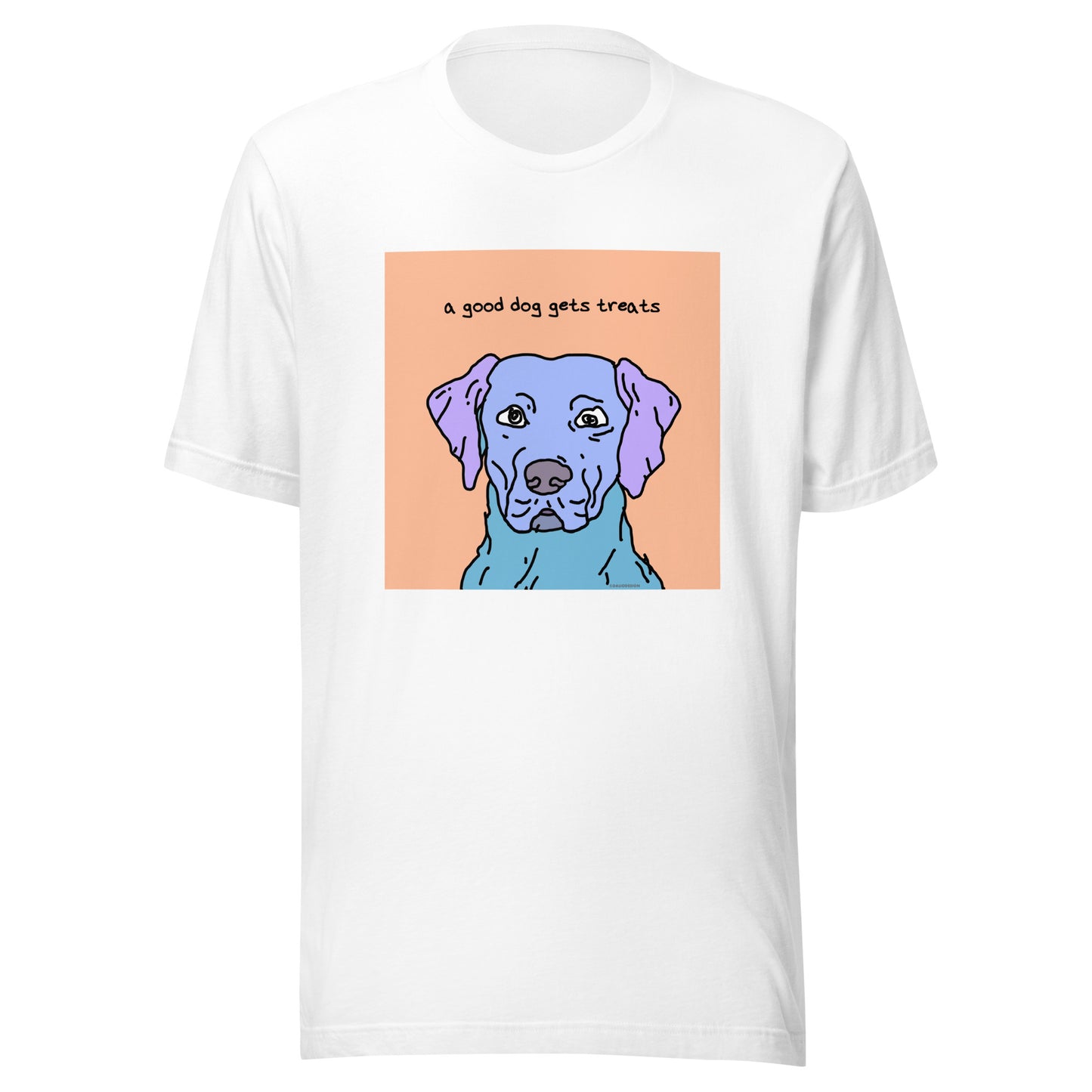 A Good Dog Gets Treats - Unisex t-shirt