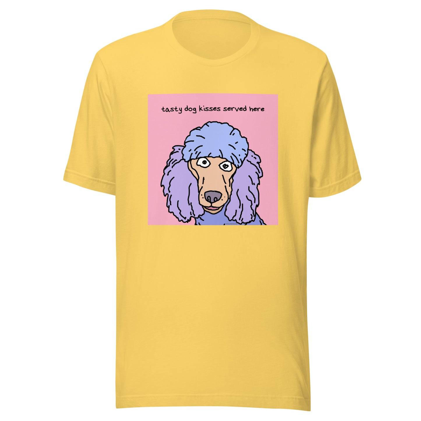 Tasty Dog Kisses Served Here - Unisex t-shirt