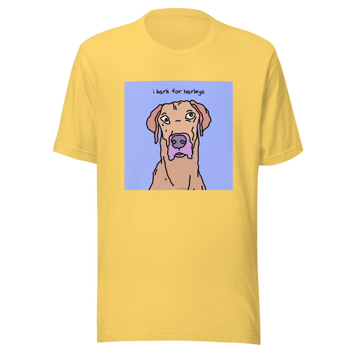 I Bark for Harleys - Unisex t-shirt