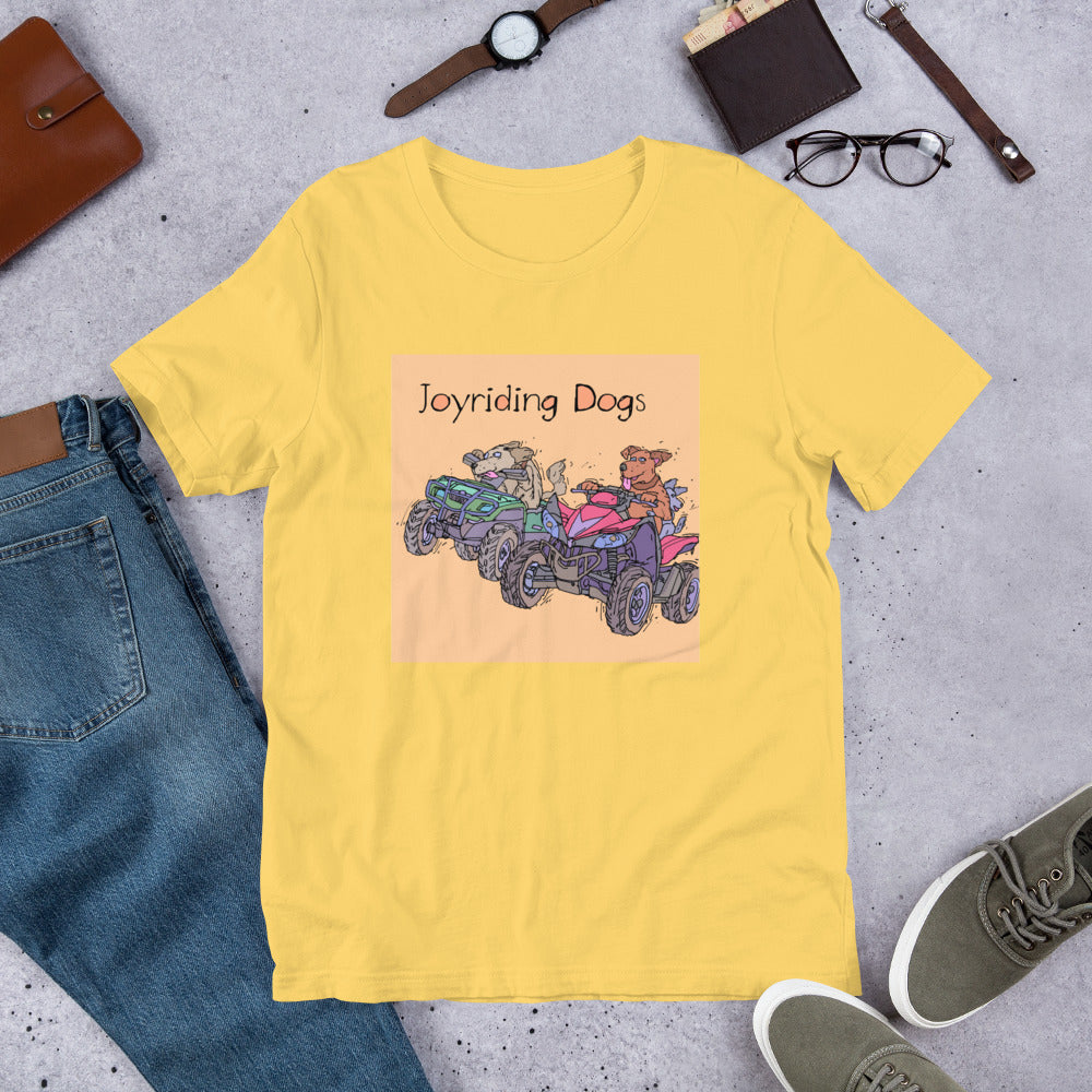 Joyriding Dogs - Two ATVs - Unisex t-shirt