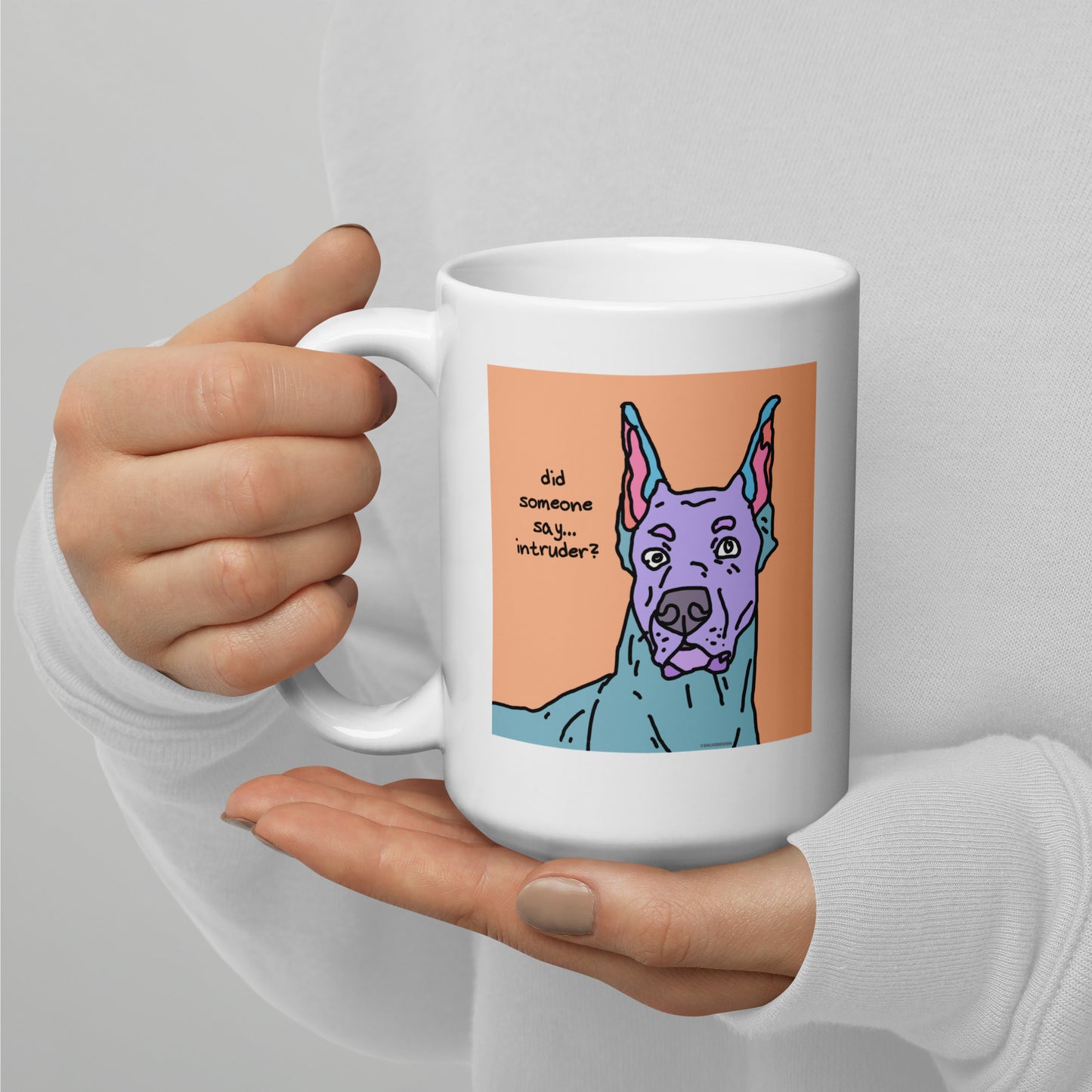 Did someone say intruder - 15 0z White glossy mug - designs on both sides