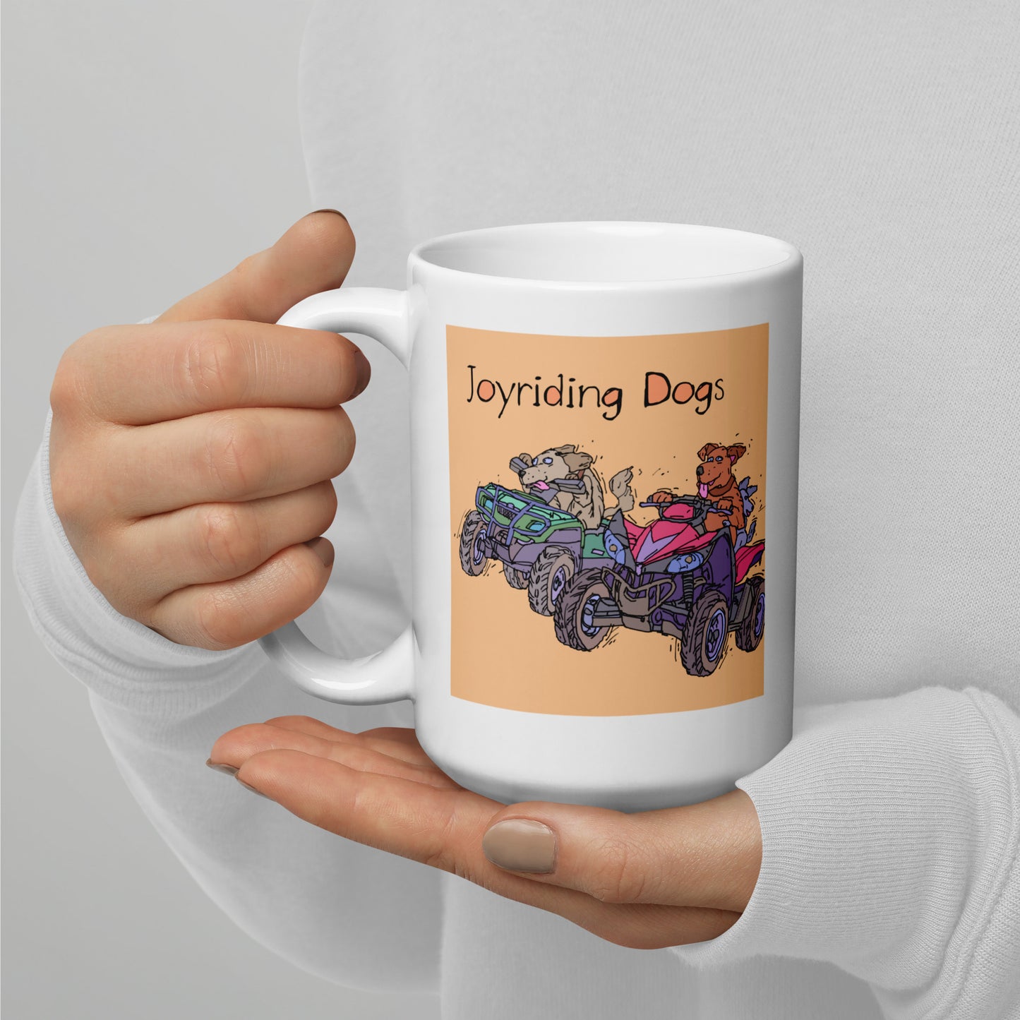 Joyriding Dogs - Two ATVs - 15 oz White glossy mug - designs on both sides