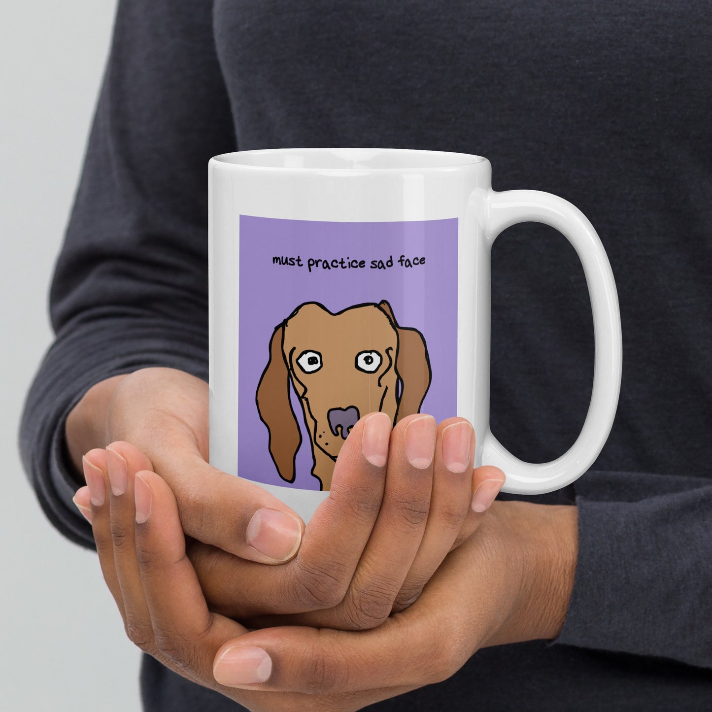 Must practice sad face - 15 oz White glossy mug - designs on both sides