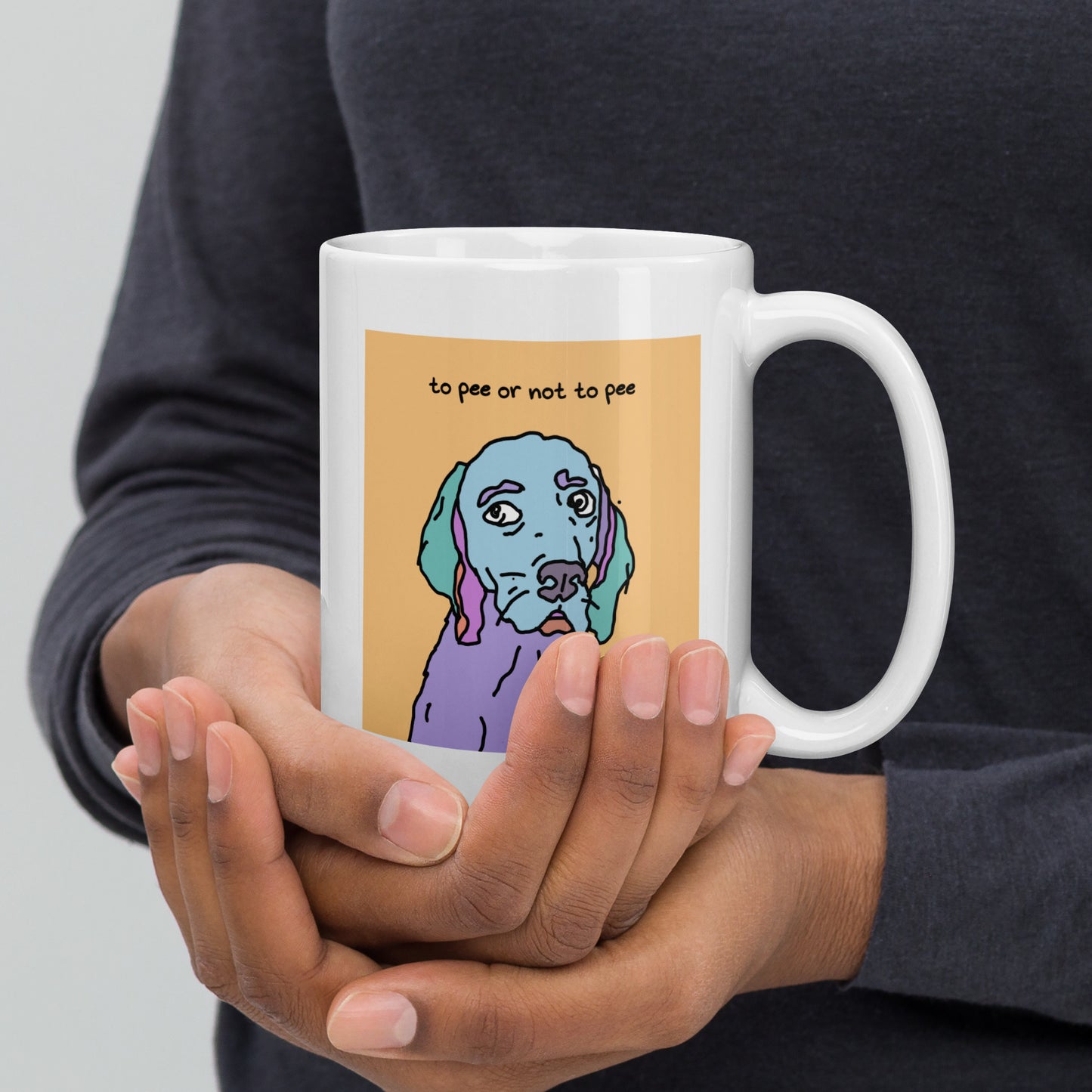 To pee or not to pee - 15 oz White glossy mug - designs on both sides