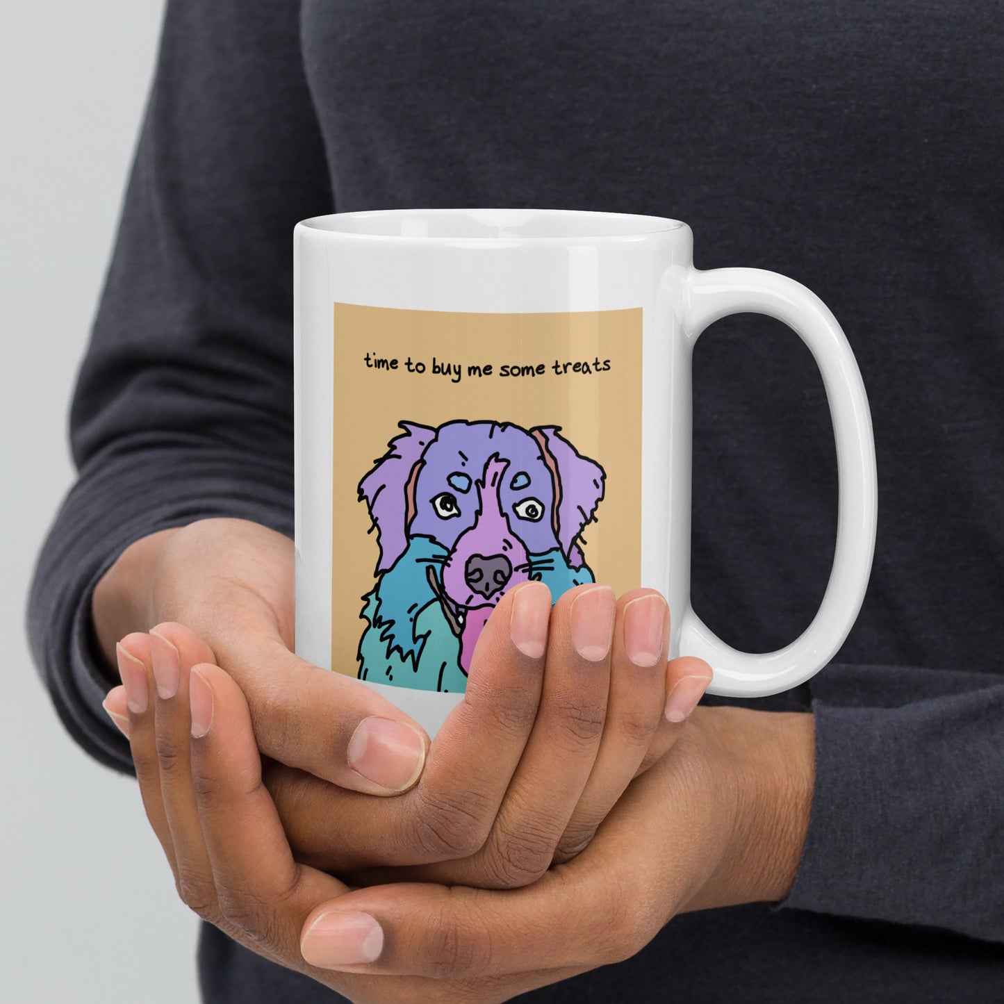 Time to buy me some treats - 15 oz White glossy mug - designs on both sides